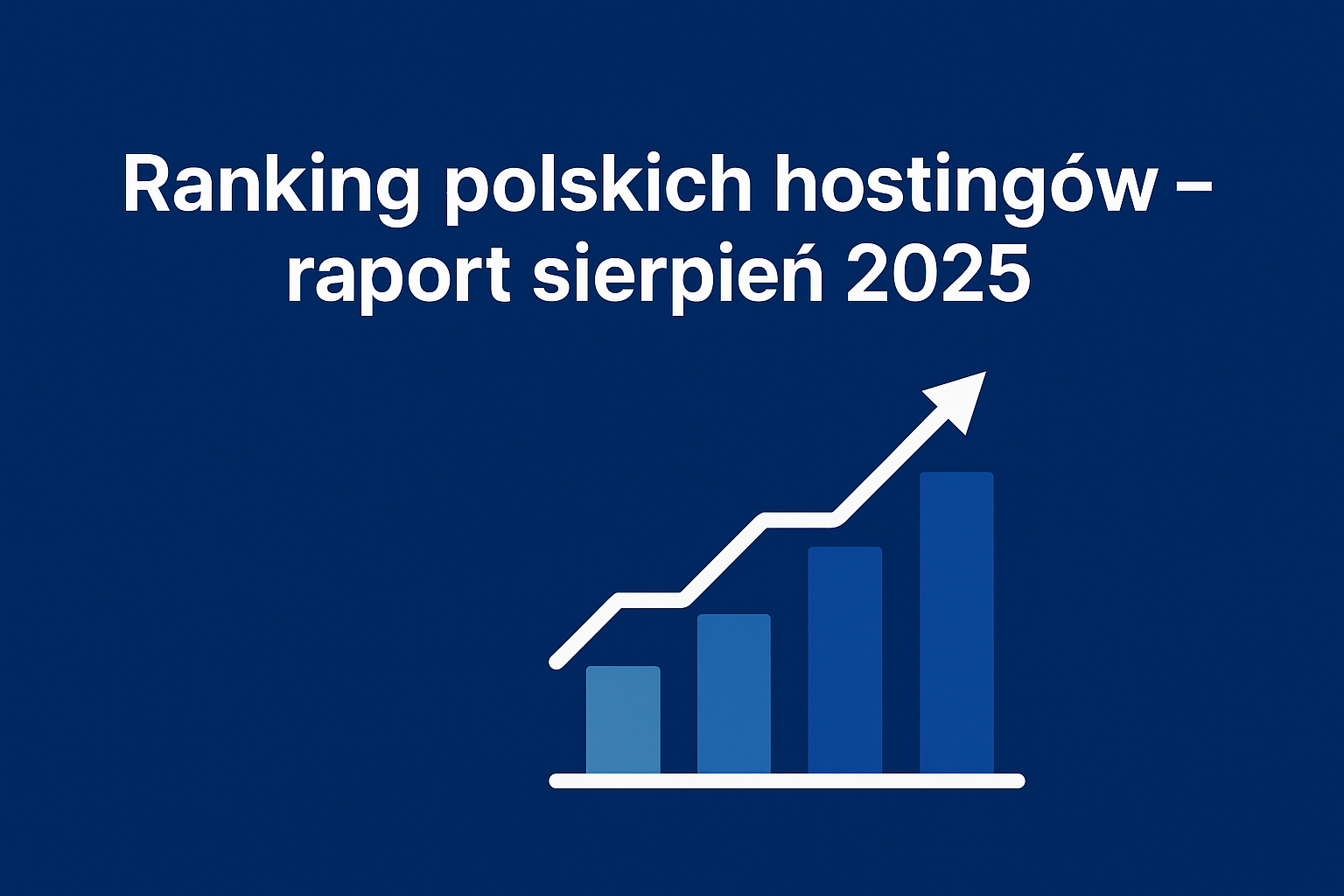 Ranking polskich hostingów – raport sierpień 2025